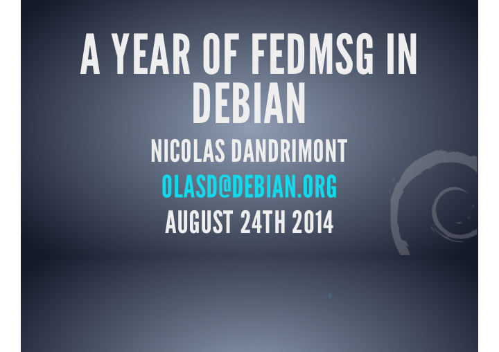a year of fedmsg in debian