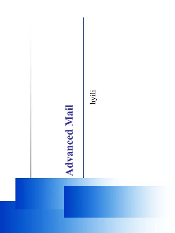 Advanced Mail  Computer Center, CS, NCTU  1  Computer Center, CS, NCTU  Introduction  What is