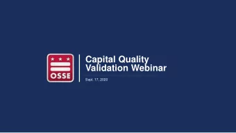 Capital Quality  Validation Webinar  Sept. 17, 2020  Agenda    Validation Overview