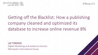 company cleaned and optimized its  database to increase online revenue 8%  Session Title  LA  LAZ