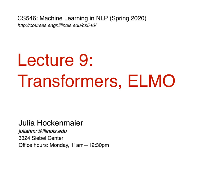 lecture 9 transformers elmo