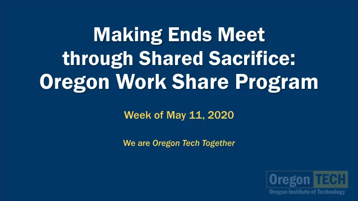 through shared sacrifice oregon work share program