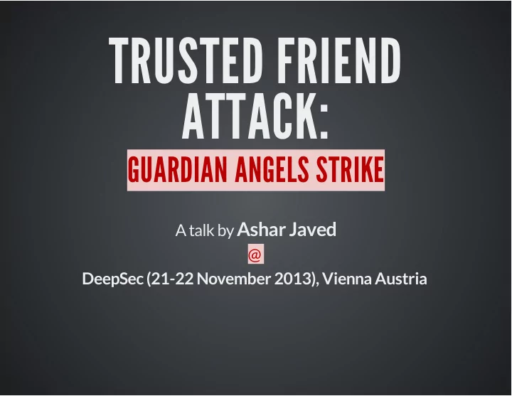 trusted friend attack
