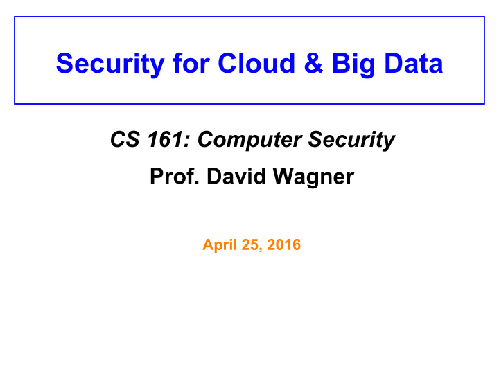 security for cloud big data