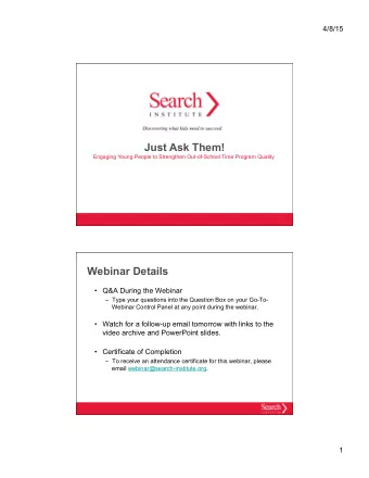 Just Ask Them!  Engaging Young People to Strengthen Out-of-School Time Program Quality