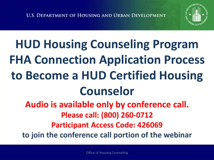 hud housing counseling program fha connection application