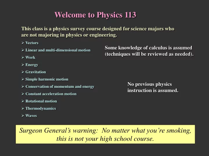 welcome to physics 113