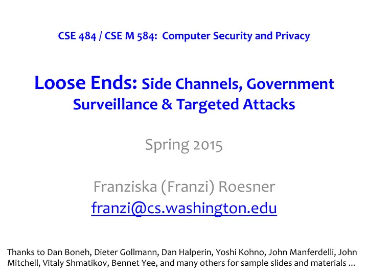 loose ends side channels government surveillance targeted