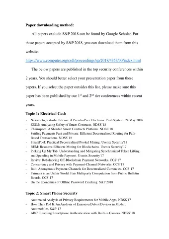 Paper downloading method:  All papers exclude S&amp;P 2018 can be found by Google Scholar. For