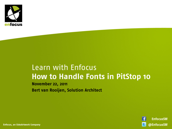 learn with enfocus how to handle fonts in pitstop 10