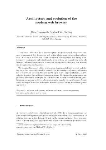 Architecture and evolution of the  modern web browser  Alan Grosskurth, Michael W. Godfrey  David