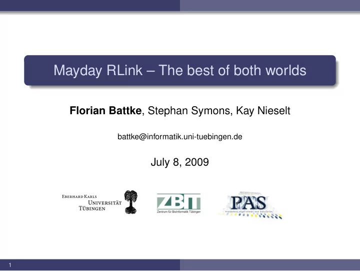 mayday rlink the best of both worlds