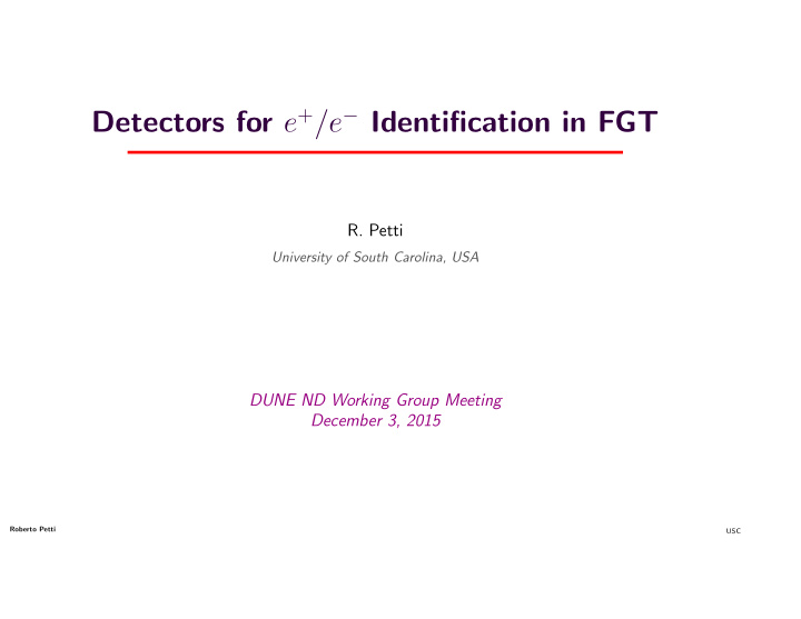 detectors for e e identification in fgt