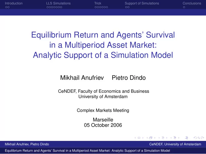 equilibrium return and agents survival in a multiperiod