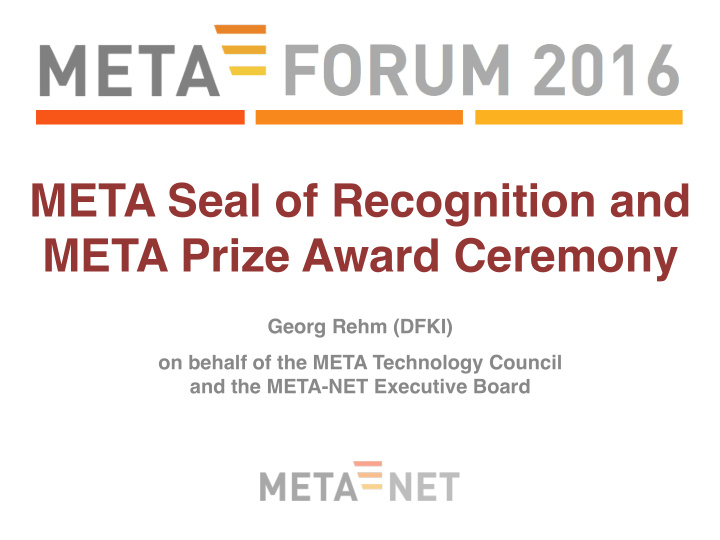 meta seal of recognition and meta prize award ceremony
