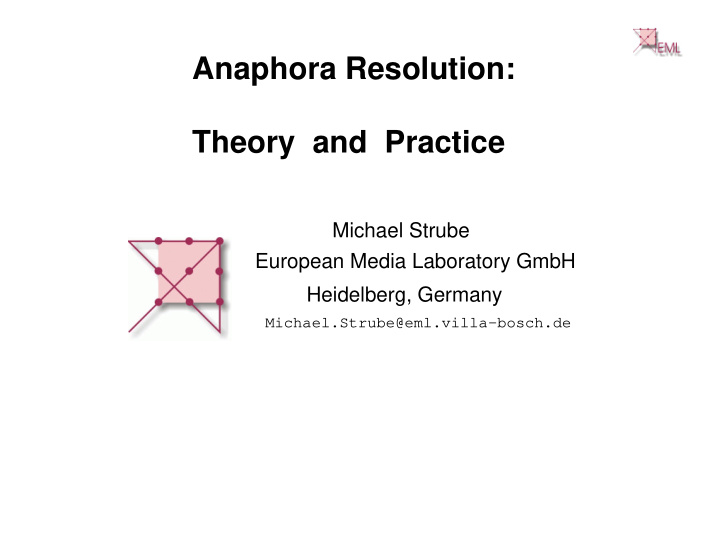 anaphora resolution theory and practice