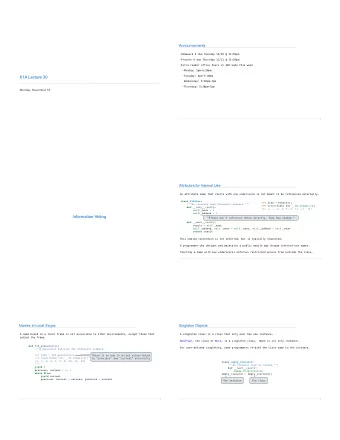 61A Lecture 30 ! Wednesday: 5:30pm-7pm ! Thursday: 5:30pm-7pm  Monday, November 18  2  Attributes