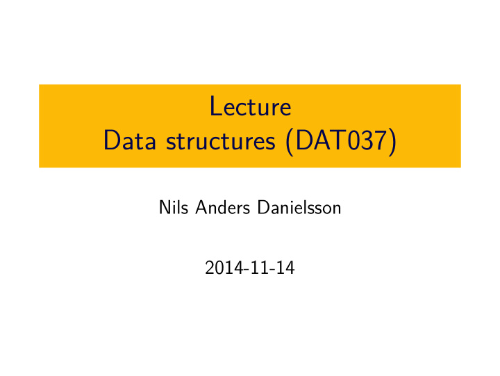 lecture data structures dat037