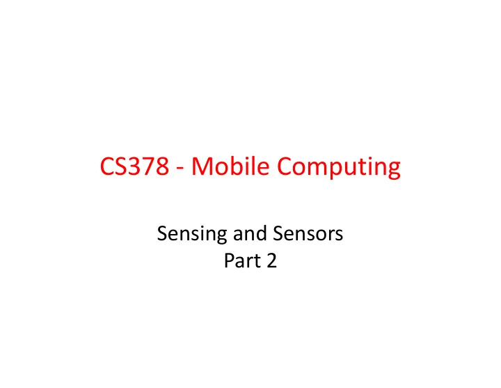 cs378 mobile computing