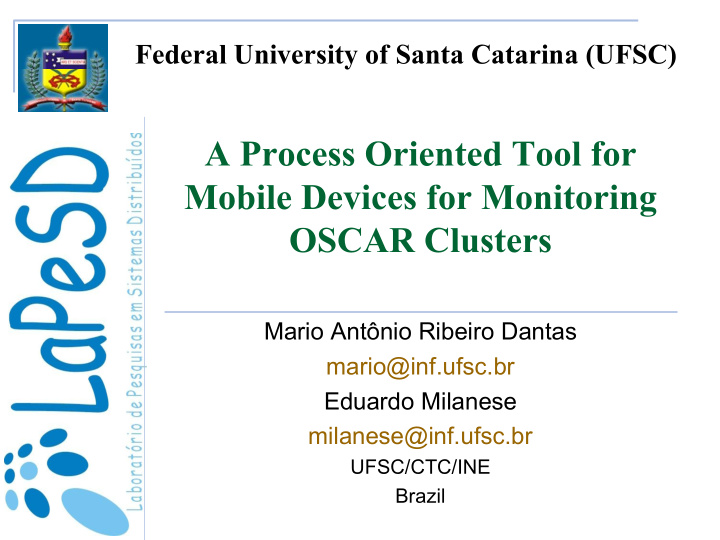 a process oriented tool for mobile devices for monitoring