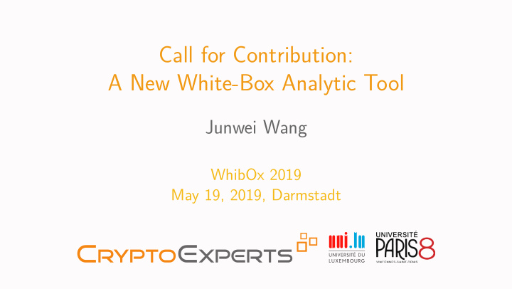 call for contribution a new white box analytic tool