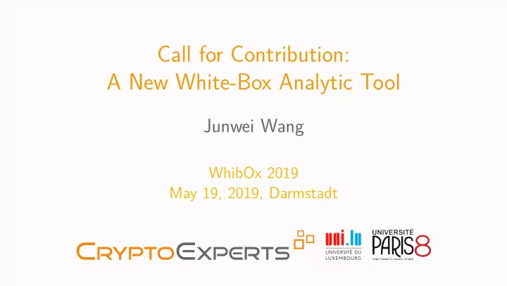 call for contribution a new white box analytic tool