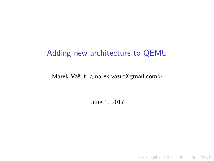 adding new architecture to qemu