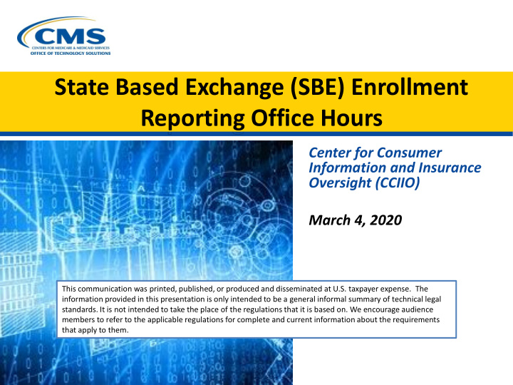 state based exchange sbe enrollment reporting office hours
