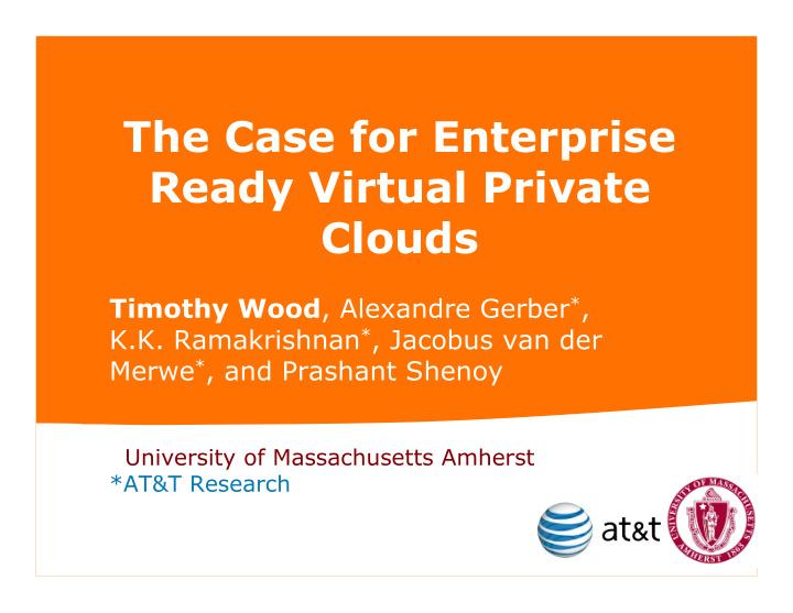 the case for enterprise ready virtual private clouds