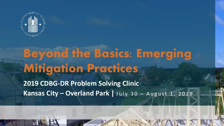 beyond the basics emerging mitigation practices