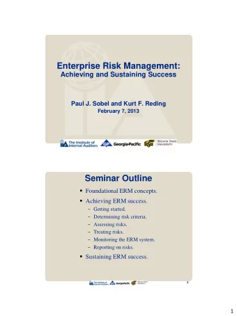 Enterprise Risk Management:  Achieving and Sustaining Success  Paul J. Sobel and Kurt F. Reding