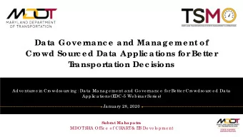 Data Gove r  nanc e  and Manage me nt of  Cr  owd Sour  c e d Data Applic ations for  Be tte r  T