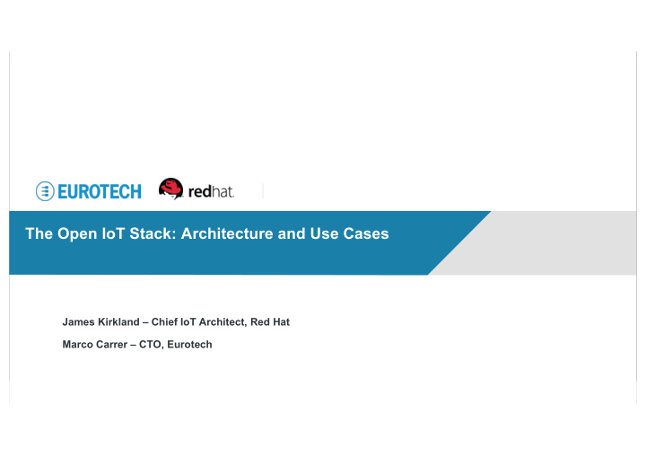 the open iot stack architecture and use cases