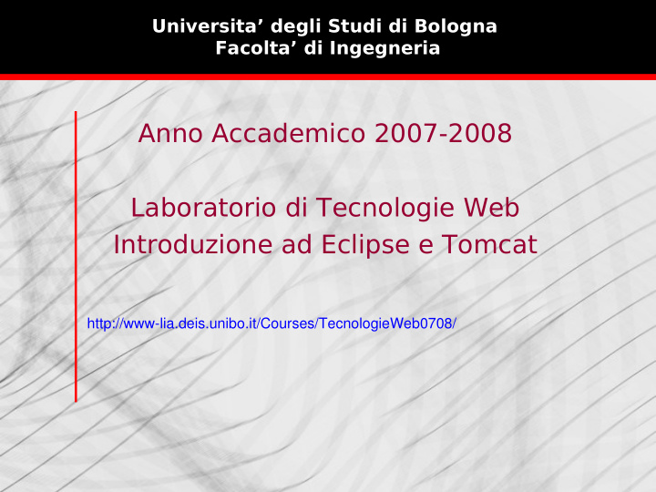 anno accademico 2007 2008 laboratorio di tecnologie web