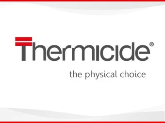 the physical choice  the non chemical organic alternative  Thermicide features  Physical method