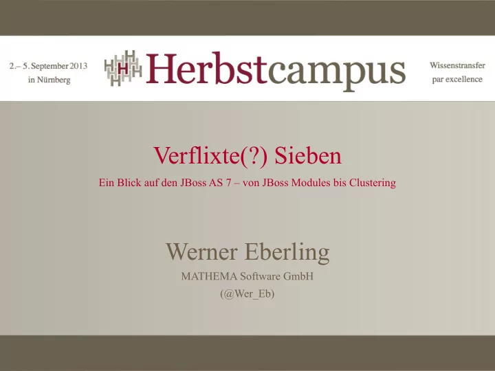 verflixte sieben