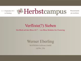 Verflixte(?) Sieben  Ein Blick auf den JBoss AS 7  von JBoss Modules bis Clustering  Werner