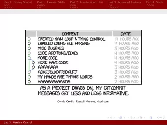 Part 0: Git-ing Started  Part 1: Essential Skills  Part 2: Introduction to Git  Part 3: Advanced