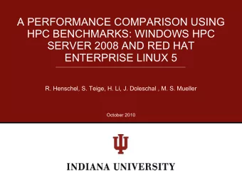 A PERFORMANCE COMPARISON USING  HPC BENCHMARKS: WINDOWS HPC  SERVER 2008 AND RED HAT  ENTERPRISE