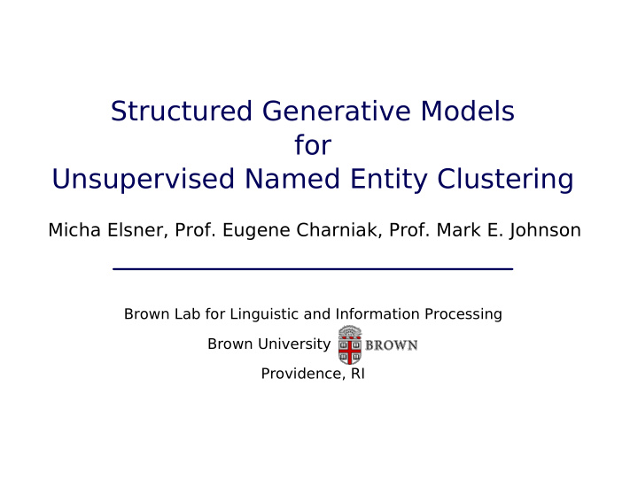 structured generative models for unsupervised named
