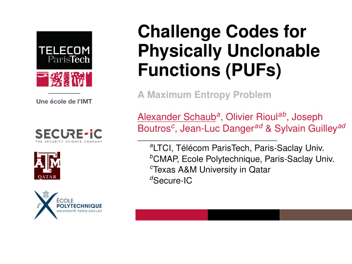 challenge codes for physically unclonable functions pufs