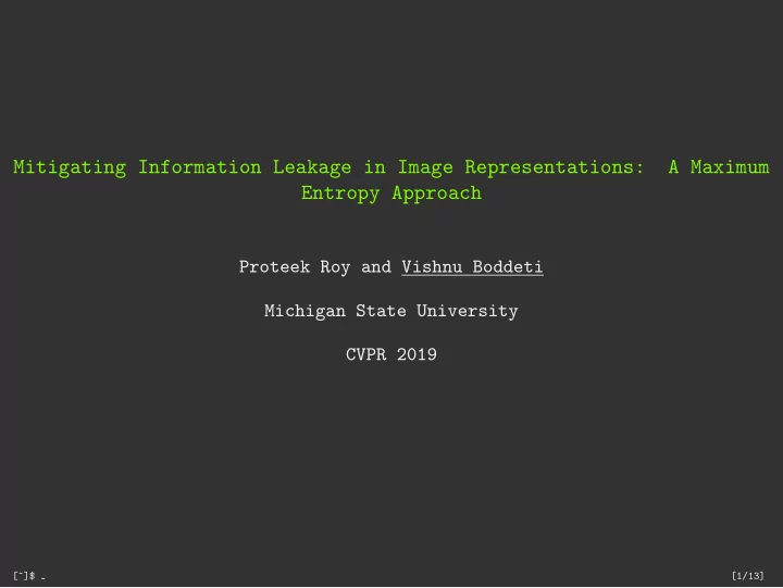 mitigating information leakage in image representations a