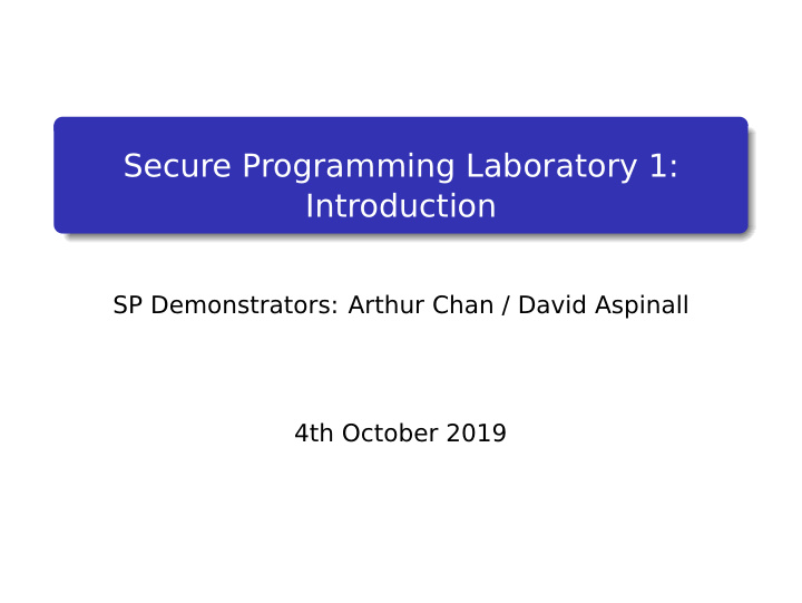 secure programming laboratory 1 introduction