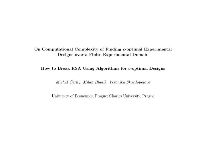 on computational complexity of finding c optimal