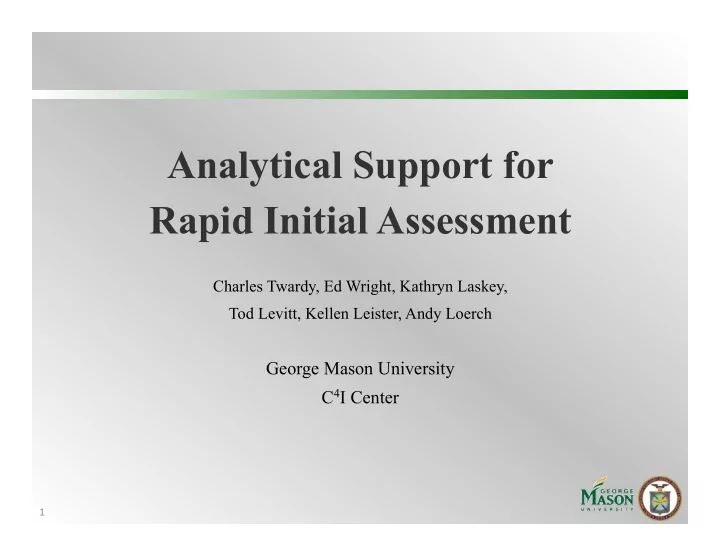 analytical support for rapid initial assessment