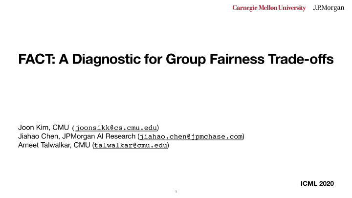 fact a diagnostic for group fairness trade offs
