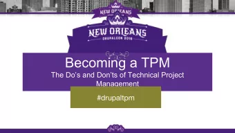 Becoming a TPM  The Dos and Donts of Technical Project  Management #drupaltpm  Introductions