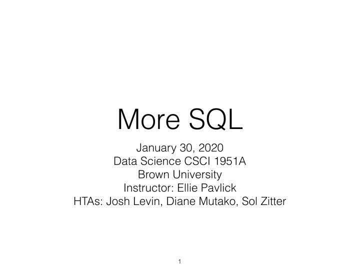 more sql