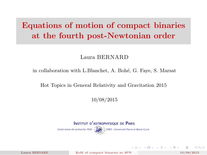 equations of motion of compact binaries at the fourth