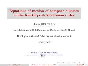 Equations of motion of compact binaries  at the fourth post-Newtonian order Laura BERNARD  in